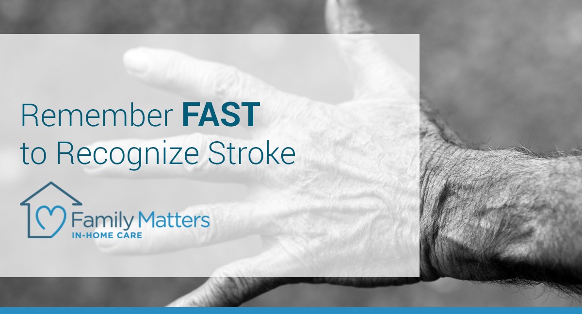 Remember FAST To Recognize Stroke