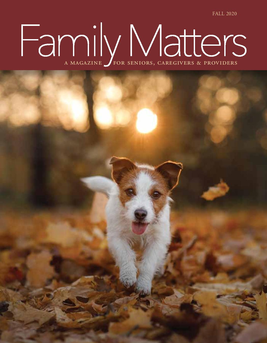 Family Matters, Fall 2020 Magazine