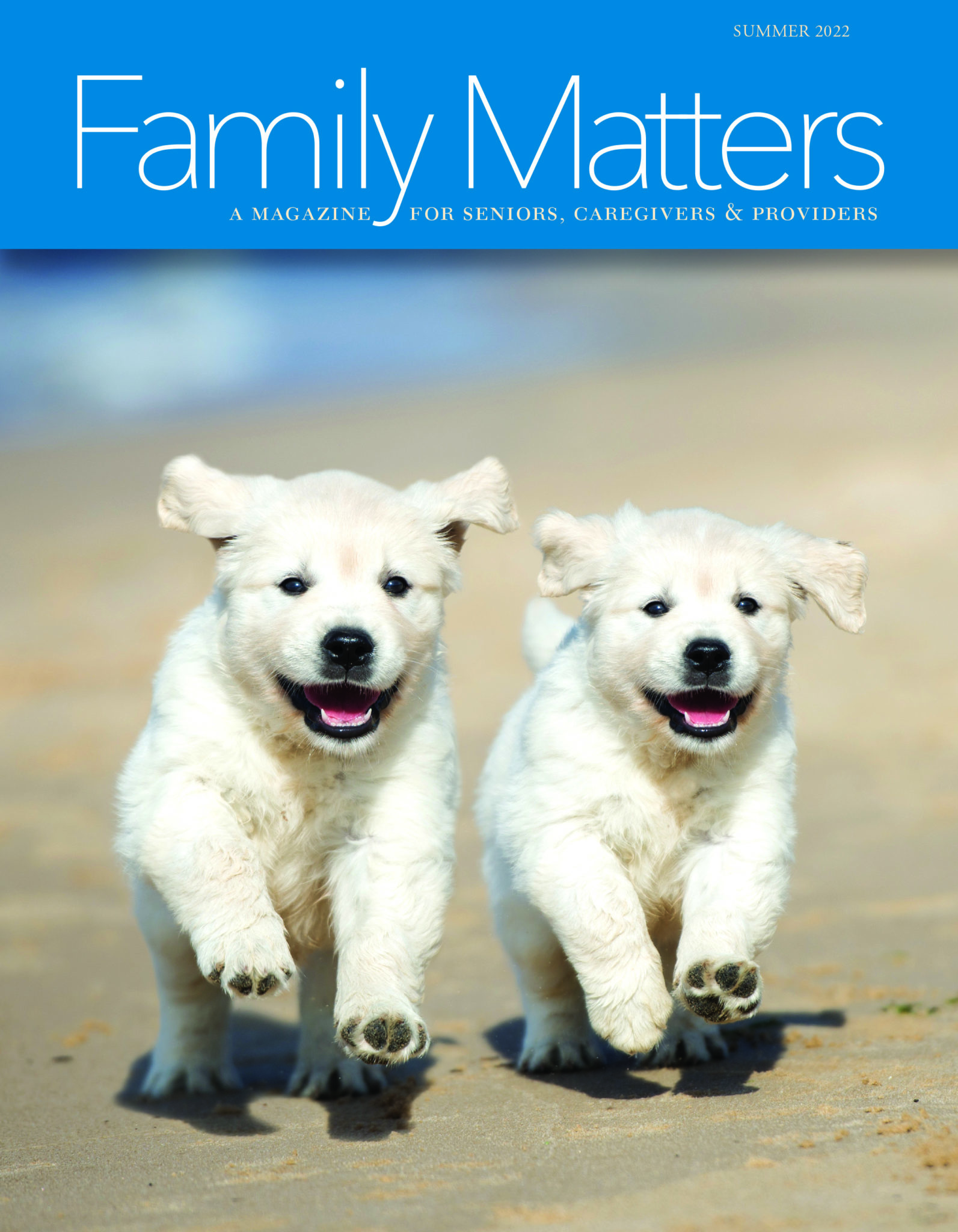 Family Matters Magazine - Summer 2022 Edition