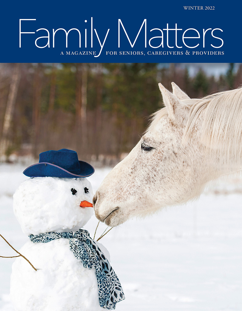 Family Matters, Winter 2022 Magazine