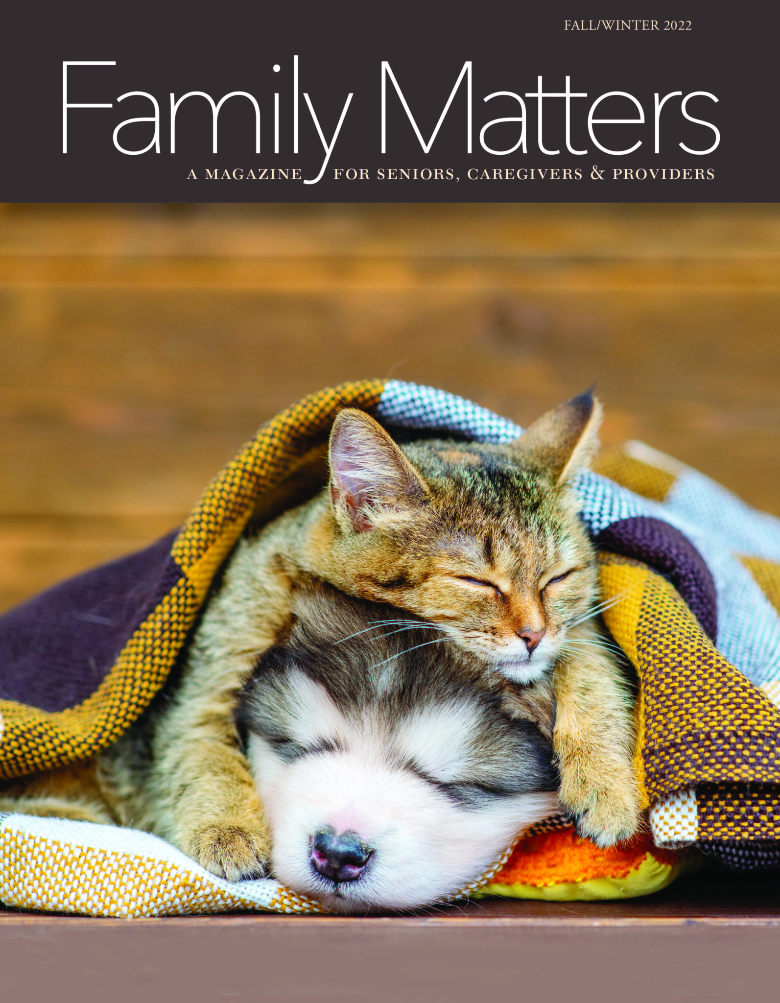 Family Matters Magazine, Fall/Winter 2022