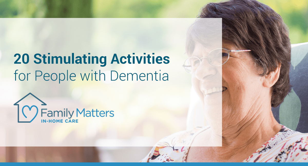 Stimulating Activities For People With Dementia