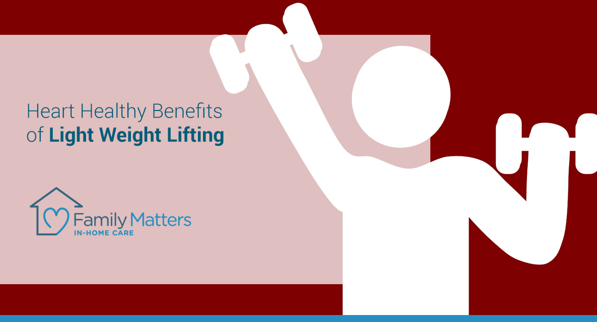 Heart Healthy Benefits of Light Weight Lifting Family Matters