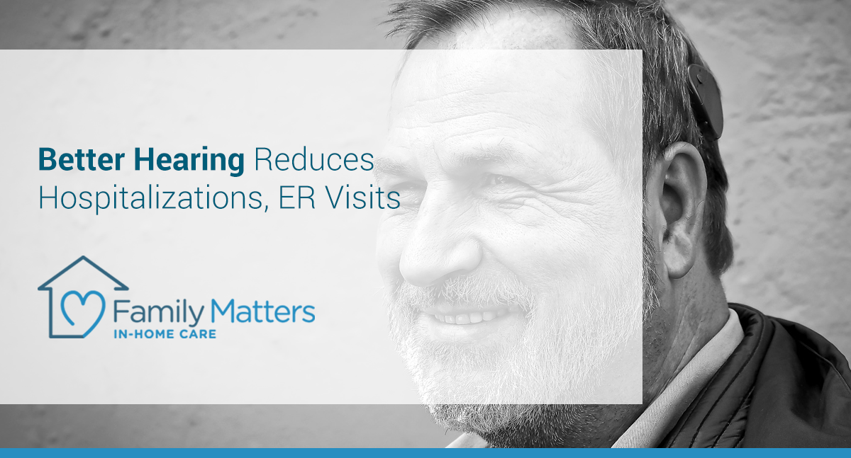 Better Hearing Reduces Hospitalizations, ER Visits