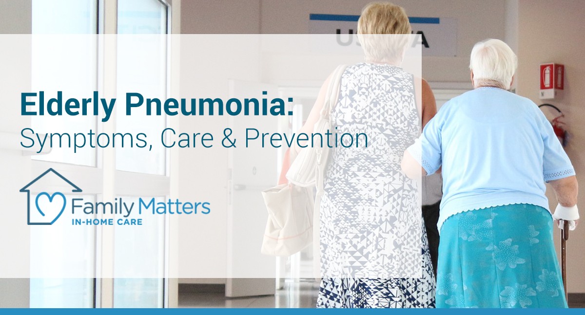 Elderly Pneumonia: Symptoms, Care & Prevention