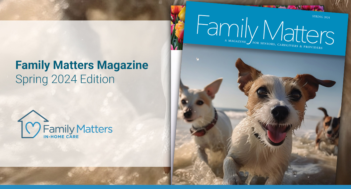 Family Matters, Spring 2024 Magazine