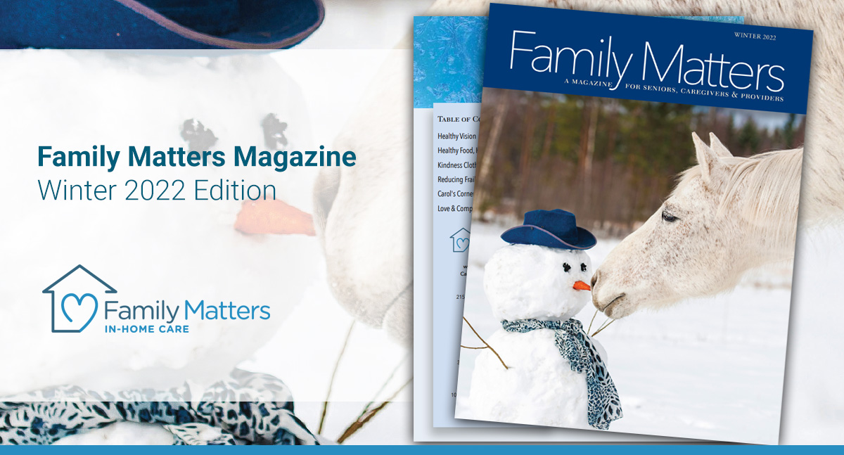 Family Matters, Winter 2022 Magazine