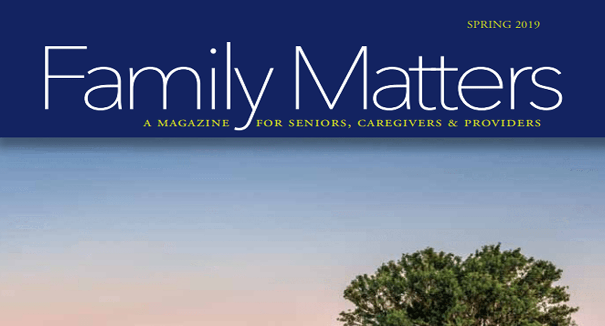Family Matters, Spring 2019 Magazine