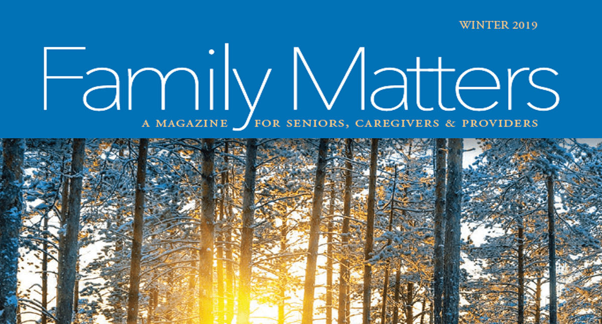 Family Matters, Winter 2019 Magazine