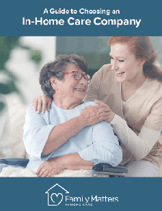 A Guide to Choosing an In-Home Care Company