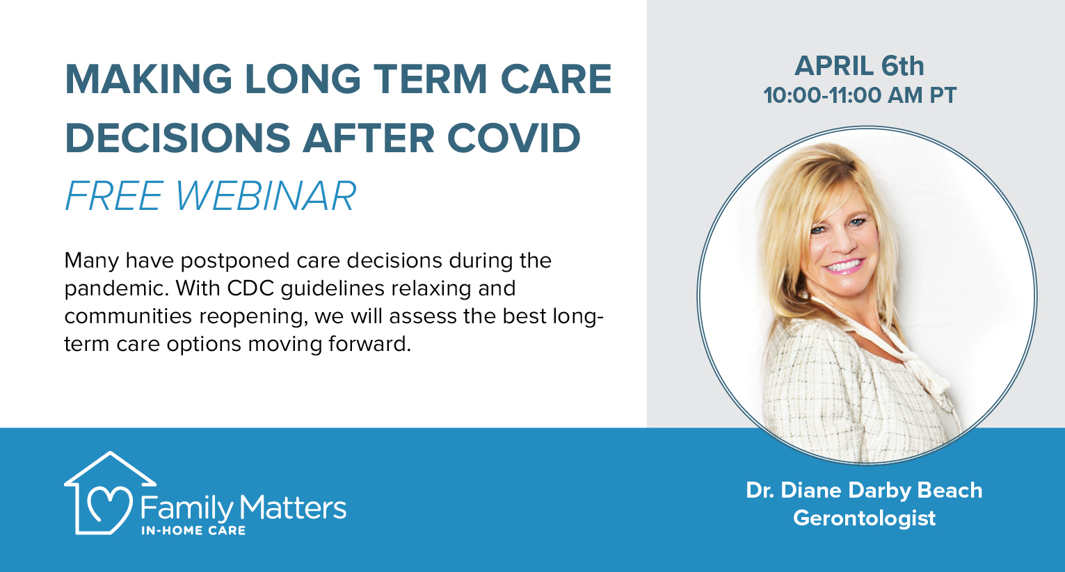 Free Webinar: Making Long Term Care Decisions After COVID