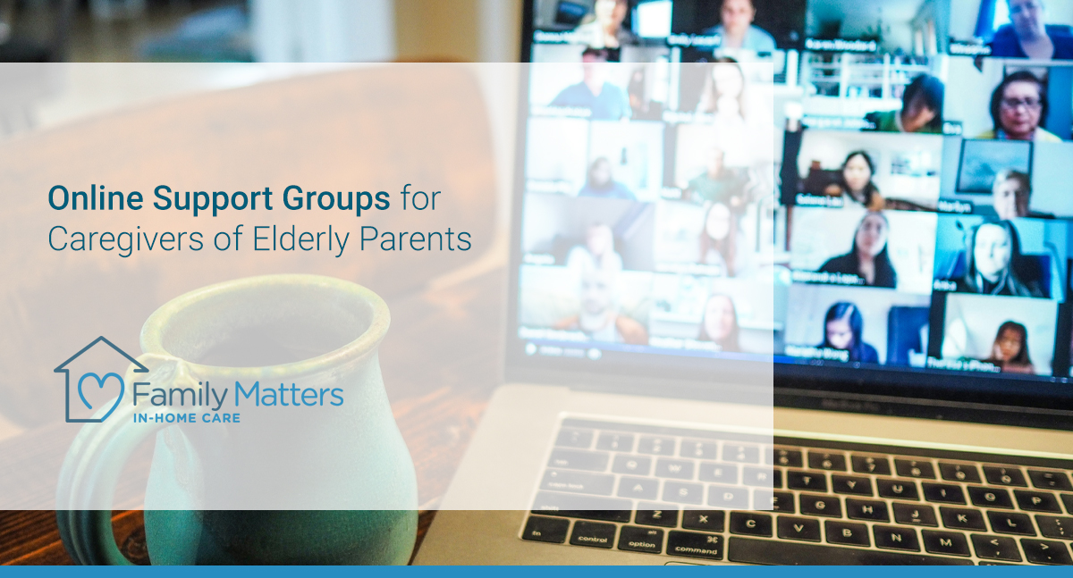 Online Support Groups for Caregivers of Elderly Parents