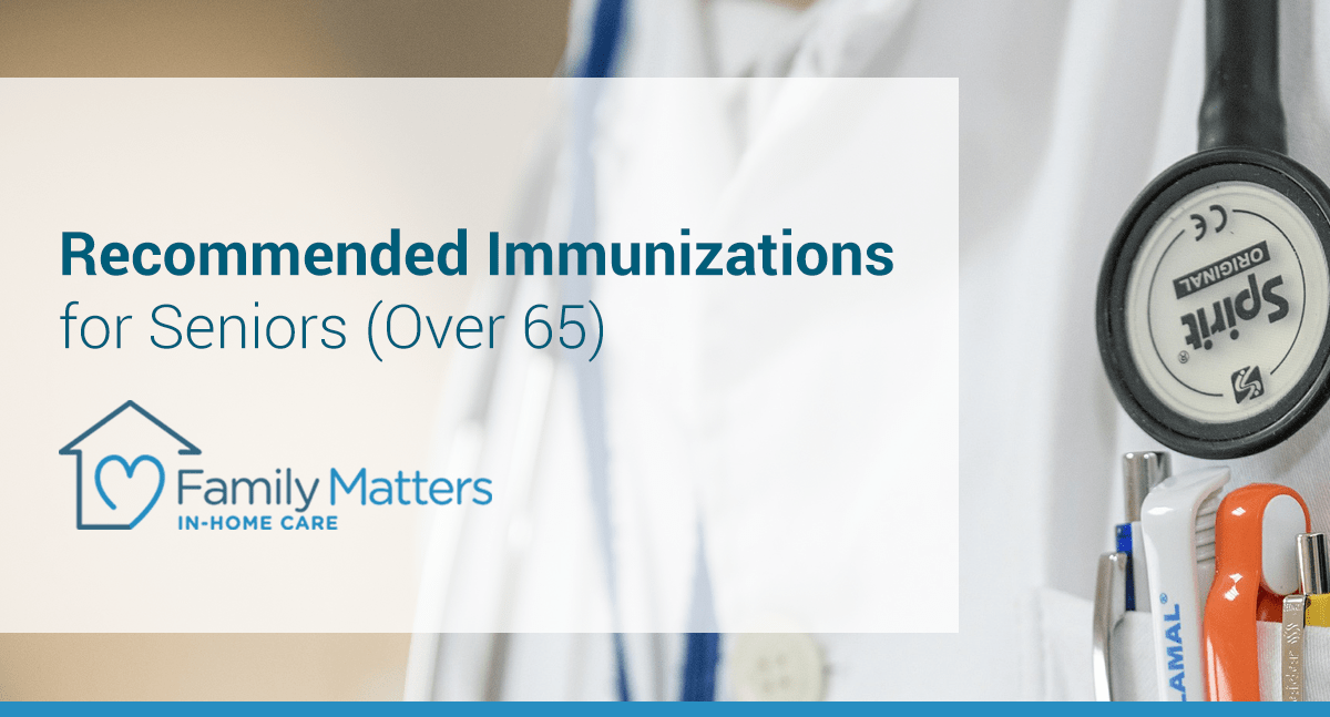 Recommended Immunizations For Seniors (Over 65)