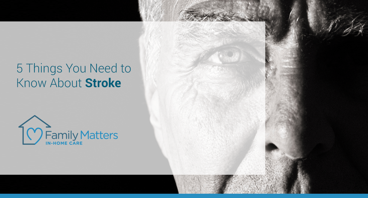 5 Things You Need To Know About Stroke
